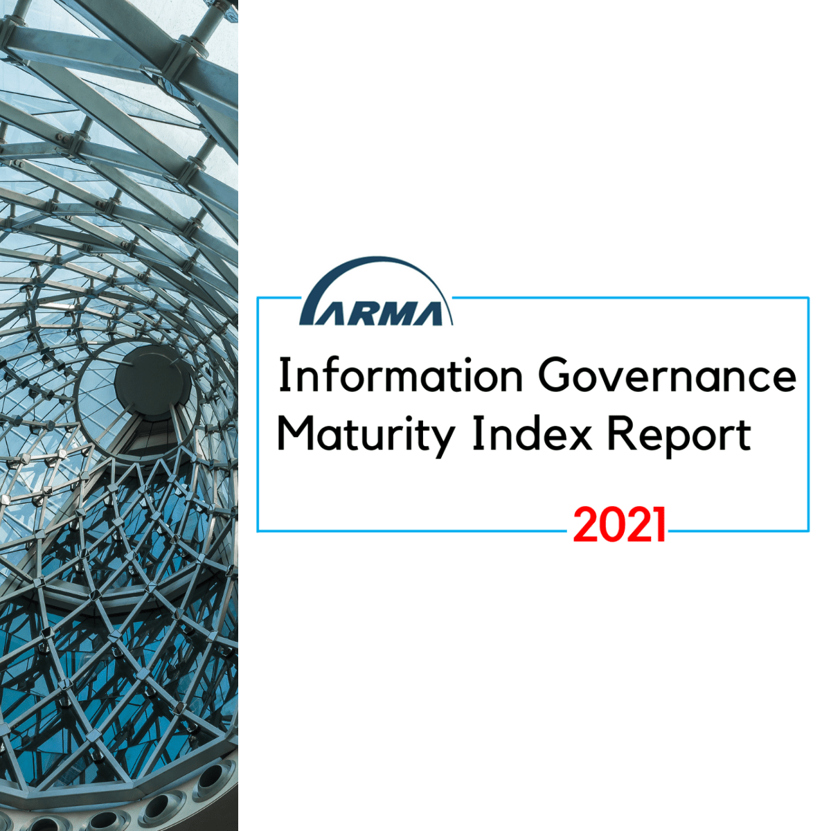 Information Governance Maturity Model